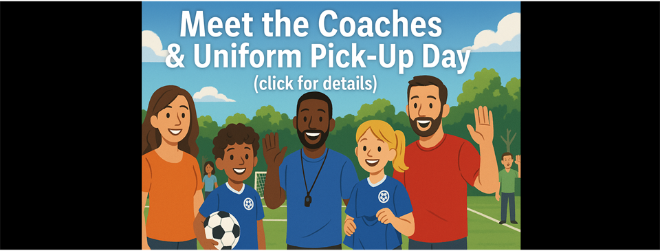 Meet The Coaches (& Uniform Pickup) - AUGUST 5th